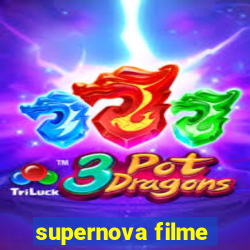 supernova filme